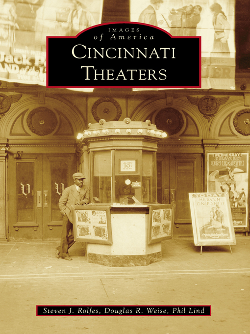 Title details for Cincinnati Theaters by Steven J. Rolfes - Available